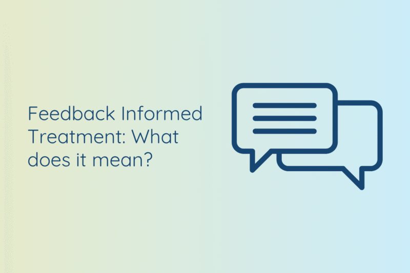 The current image has no alternative text. The file name is: Feedback-Informed-Treatment-What-does-it-mean-website-banner-template-1.png
