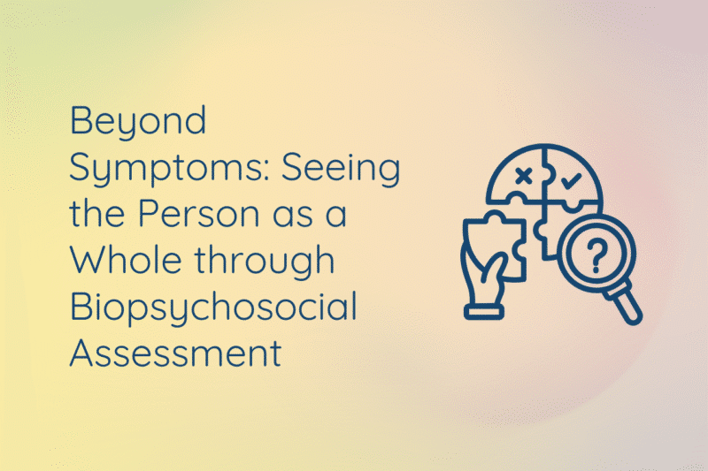 The current image has no alternative text. The file name is: Biopsychosocial-Assessment-website.png