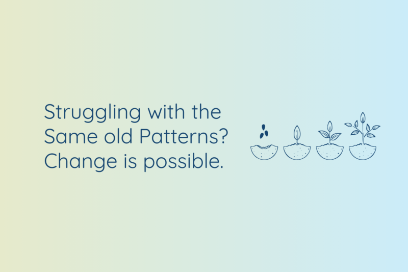 The current image has no alternative text. The file name is: Struggling-with-the-Same-old-Patterns-Change-is-possible.-website-banner-template-.png