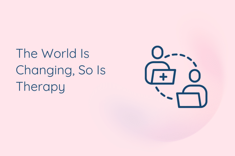 The current image has no alternative text. The file name is: The-World-Is-Changing-So-Is-Therapywebsite-banner.png